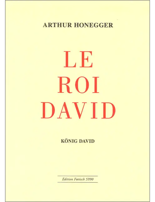 Le Roi David / König David